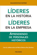 Líderes en la historia. Líderes en la empresa