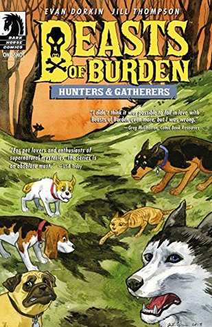 Beasts of Burden: Hunters and Gatherers #1 (Kindle Edition)