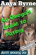 An Omega's Guide to Dating