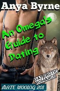 An Omega's Guide to Dating (Mate Wooing  #201)