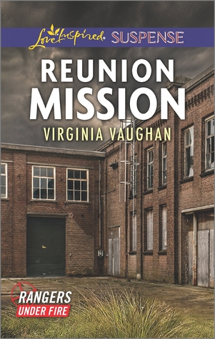 Reunion Mission (Rangers Under Fire #2)