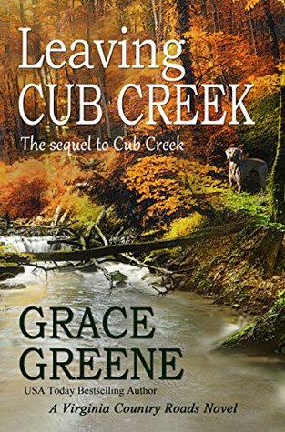 Leaving Cub Creek (Virginia Country Roads #2)