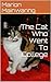 The Cat Who Went To College by Marion Mainwaring