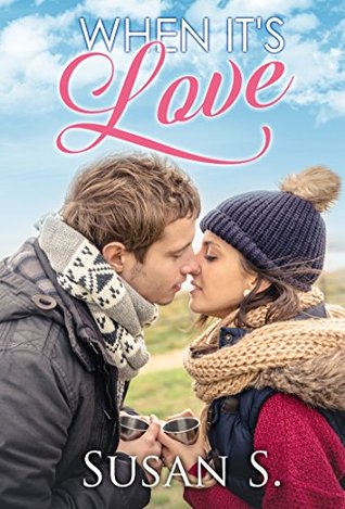 When it's Love (Kindle Edition)
