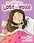 The Girl Who Lost Her Voice by Adam T. Newman