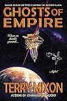 Ghosts of Empire (Empire of Bones Saga, #4) Ghosts of Empire (Empire of Bones Saga, #4)