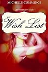 The Wish List: A BDSM Holiday Short The Wish List: A BDSM Holiday Short