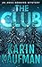 The Club (Anna Denning Myst...