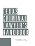 Texas Criminal Lawyer's Handbook by Robert K. Gill