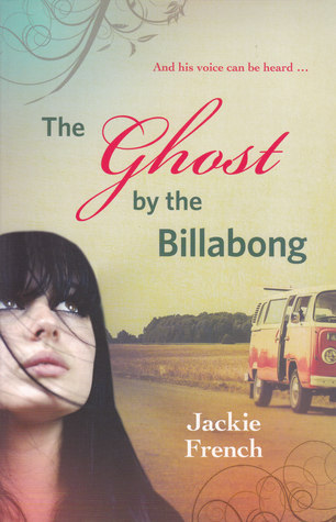 The Ghost by the Billabong (Matilda Saga, #5)