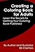 Creating a Coloring Book for Adults: Learn the Secrets to Getting Your Coloring Book Published