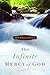 The Infinite Mercy of God: ...