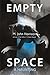 Empty Space: A Haunting (Kefahuchi Tract, #3)