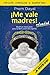 ¡Me vale madres! Reloaded by Prem Dayal