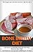 Bone Broth Diet: Lose Up to...