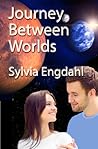 Journey Between Worlds by Sylvia Engdahl