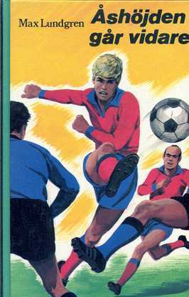 Åshöjden går vidare (Åshöjdens BK, #2)