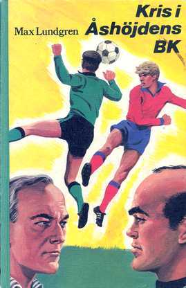 Kris i Åshöjdens BK (Åshöjdens BK, #3)