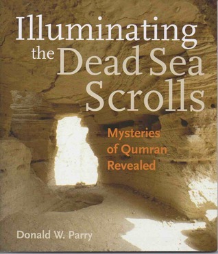 Illuminating the Dead Sea Scrolls (Paperback)
