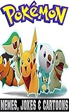 Memes: Pokemon Memes, Jokes & Hilarious Cartoons