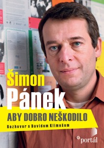 Pánek Šimon - Aby dobro neškodilo (Paperback)