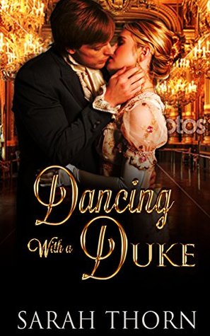 Dancing With a Duke (Kindle Edition)