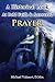 A Historical Look At Bold Faith & Answered Prayer by Michael Vidaurri