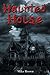 Haunted House