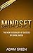 Mindset: The New Psychology of Success By Carol Dweck – Summary & Analysis