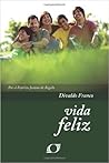 Vida feliz