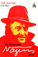 Bu Dünyadan Nâzım Geçti (Paperback)
