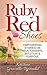 Ruby Red Shoes - Empowering...