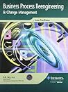 Business Process Reengineering and Change Management