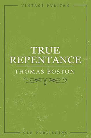 True Repentance (Vintage Puritan)