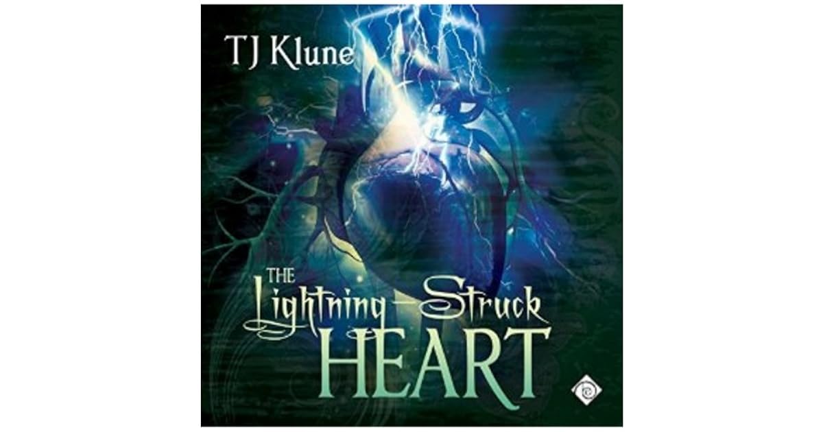 The LightningStruck Heart (Tales From Verania, 1) by T.J. Klune