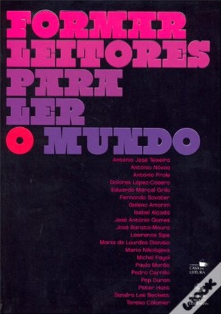 Formar Leitores Para Ler o Mundo