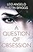 A Question of Obsession: A ...