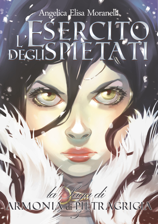 L'Esercito degli Spietati (Armonia di Pietragrigia, #3)