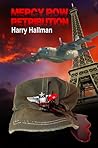 Mercy Row Retribution by Harry Hallman