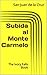 Subida al Monte Carmelo (Spanish Edition)