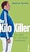 Der Kilo-Killer by Stephan Bartels