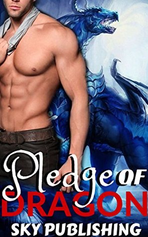 Pledge of Dragon (Kindle Edition)