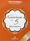 La guérison des 5...