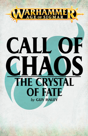 The Crystal of Fate (Call of Chaos #14)