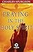 Praying in the Holy Spirit (Hope messages for quarantine Book 39)