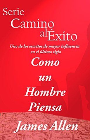 Como Un Hombre Piensa