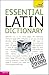 Essential Latin Dictionary by Alastair Wilson