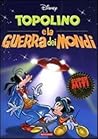 Topolino e la Guerra dei Mondi / Topolino e le Cronache della Frontiera