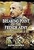 Breaking Point of the French Army by David Murphy