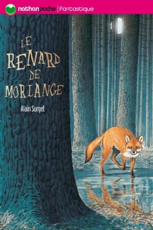Le Renard de Morlange (Kindle Edition)